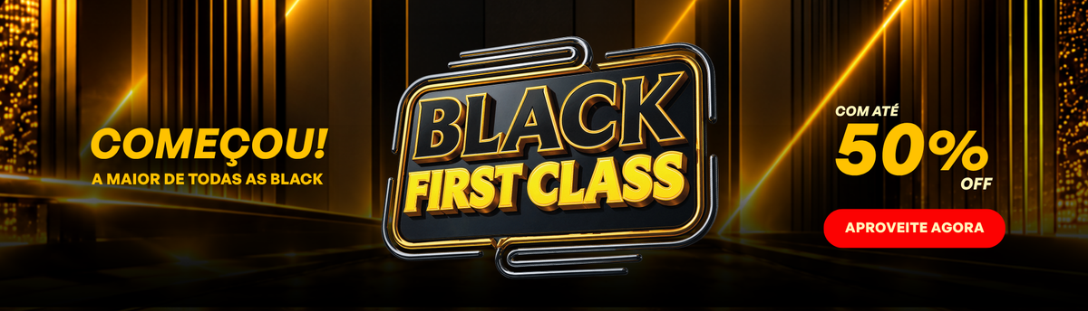 Esquenta Black First Class
